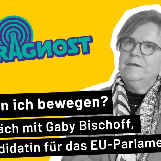 Mit EU Kandidatin Gaby Bischoff im Gespräch