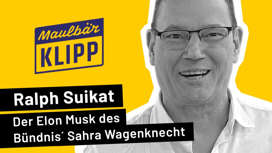 Der Startup-Millionär und Schatzmeister des Bündnis Sahra Wagenknecht, Ralph Suikat, im MaulbärKLIPP-Interview