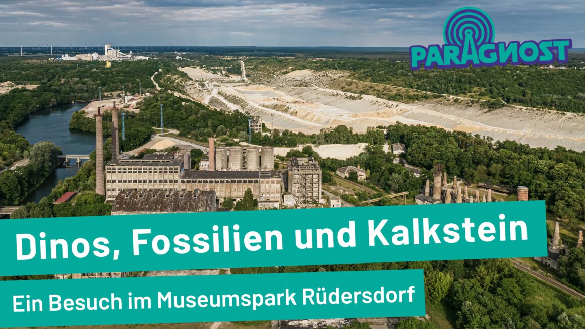 Der Museumspark Rüdersdorf